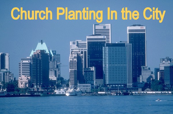 Church Planting in the city